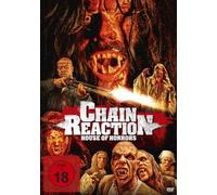 Chain Reaction - House of Horrors
