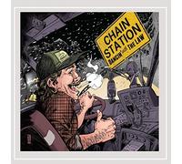 Chain Station - Dancin With The Law