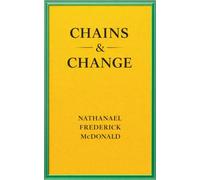Chains & Change