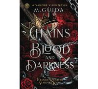 Chains of Blood and Darkness: Dark Mafia Vampire Romance