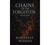 Chains of the Forgotten