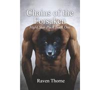Chains of The Forsaken: Night Star Pack Book One
