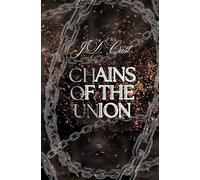 Chains of the Union: 1