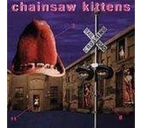 Chainsaw Kittens by Chainsaw Kittens (1996-10-15)