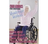 Chair Aerobics for Everyone-Wh