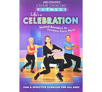 Chair Dancing Fitness: Life's A Celebration