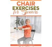 Chair Exercises for Seniors