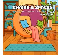 Chairs&Spaces: A Coloring Journey Through Design