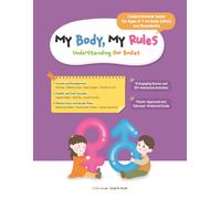 Chai's Play My Body, My Rules - Understanding Our Bodies (Tascabile)