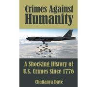 Chaitanya Davé Crimes Against Humanity (Tascabile)