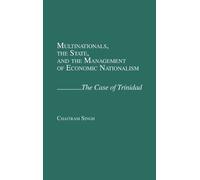 Chaitram Singh Multinationals, the State, and the Management (Copertina rigida)