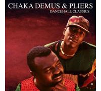 Chaka Demus & Pliers – Dancehall Classics