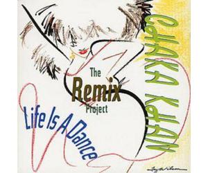 Chaka Khan Life Is A Dance: The Remix Project (CD) Album