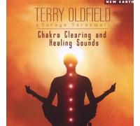 Chakra Clearing & Healing Sound by New Earth Records (2009-05-12)