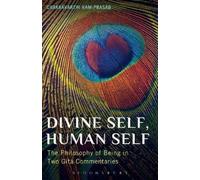 Chakravarthi Ram-Prasad Divine Self, Human Self (Tascabile)