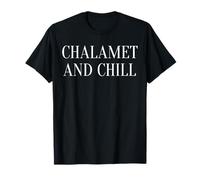 Chalamet e Chill Timothee Fan Maglietta