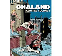 Chaland œuvres Volume 1/2
