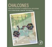 Chalcones: From Drug Discovery to Pharmaceutical Applications