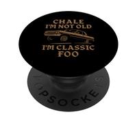Chale Io non sono vecchio Io sono classico Foo Latino Chicano Veterano OG PopSockets PopGrip Adesivo