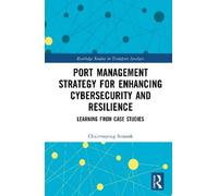 Chalermpong Sen Port Management Strategy for Enhancing Cybers (Copertina rigida)