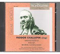 Chaliapin - Feodor Chaliapin Sings Mefistofele, Faust, and Boris Godunov