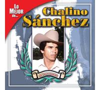 Chalino Sanchez - Mejor De