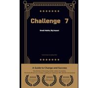 Challenge 7: Small Habits, Big Impact