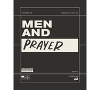 Challenge-Based Discipleship: Men and Prayer