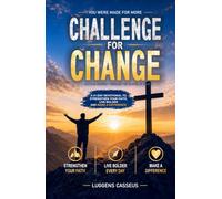 Challenge for Change: 21 Days with the Book of John