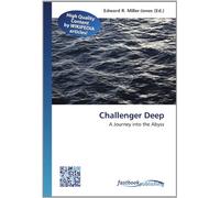 Challenger Deep: A Journey into the Abyss