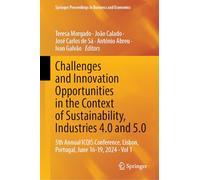 Challenges and Innovation Opportunities in the Context of Sustainability, Industries 4.0 and 5.0: 5th Annual ICQIS Conference, Lisbon, Portugal, June 16-19, 2024 - Vol 1