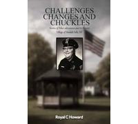 Challenges, Changes and Chuckles: Stories of Police Adventures and its History