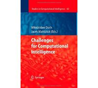 Challenges for Computational Intelligence (Studies in Computational Intelligence)
