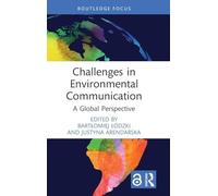Challenges in Environmental Communication: A Global Perspective