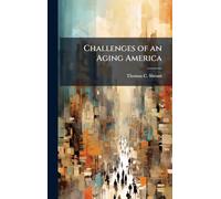 Challenges of an Aging America