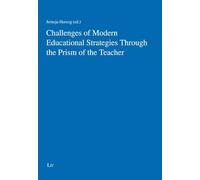 Challenges of Modern Educational Strategies Through the Prism of the Teacher