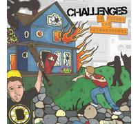 Challenges - We Ruined The Neighborhood