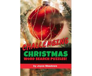 Challenging Christmas Word Search Puzzles!: Slim Edition with Forward, Backward, and Diagonal Words!