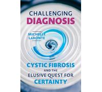 Challenging Diagnosis: Cystic Fibrosis and the Elusive Quest for Certainty