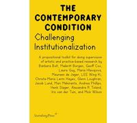 Challenging Institutionalization: A Propositional Toolkit for Doing Supervision of Artistic and Practice-based Research: 19