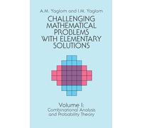 A. M. Yaglom Challenging Mathematical Problems with Elementary Solut (Tascabile)