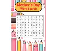 Challenging Mother's Day Word Search Puzzle Activity Book for adults: printed in easy-to-read format perfect gift for relaxing, passing time and ... of celebration. Wordsearch for moms and mums.