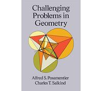 Challenging Problems in Geometry