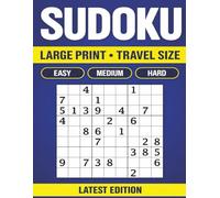 Challenging Sudoku Puzzle Book for Adults: Easy, Medium & Hard with Solutions (120 Puzzles)