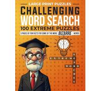 Challenging Word Search: 100 Extreme Puzzles
