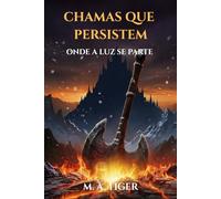 Chamas que Persistem: Onde a Luz se Parte