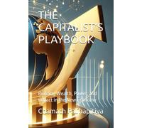 Chamath Palihapitiya The Capitalist's Playbook (Tascabile)