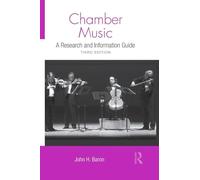 Chamber Music: A Research and Information Guide