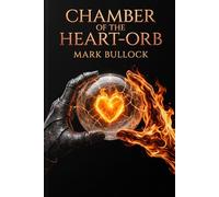 Chamber of the Heart-Orb: 1