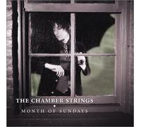 Chamber Strings - Month of Sundays by Chamber Strings (2001-03-27)